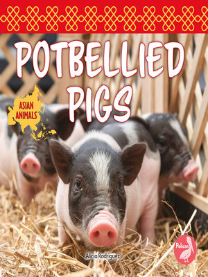 cover image of Potbellied Pigs